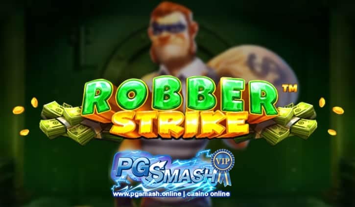 pg slotเว็บตรงแตกง่าย Robber Strike Billion